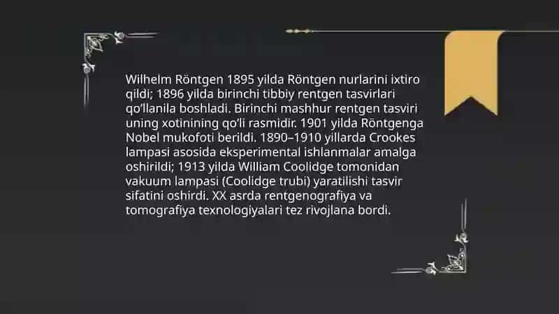 Rentgen nurlari oʻrganish tarixi 3