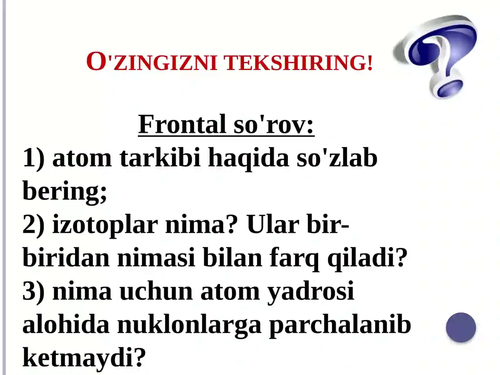 Fizika - Atom yadrosi tarkibi va izotoplar (9-sinf) 3