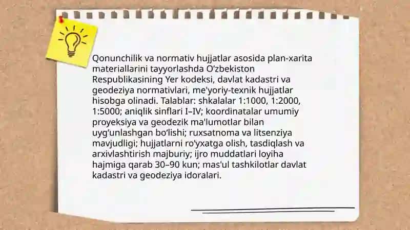 Qonunchilik va normativ hujjatlar asosida plan‑xarita materiallarini tayyorlash 3