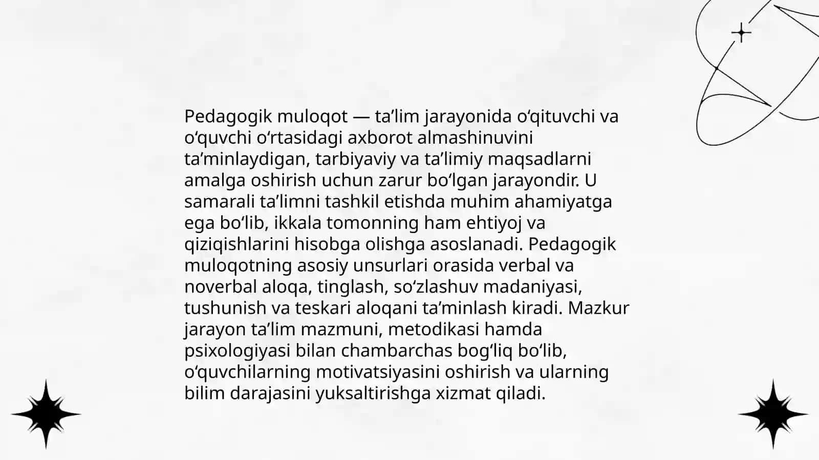 Pedagogik muloqot oʻqituvchining ijodiy faoliyatini va tashabbuskorligini namoyon etuvchi xususiyat 3