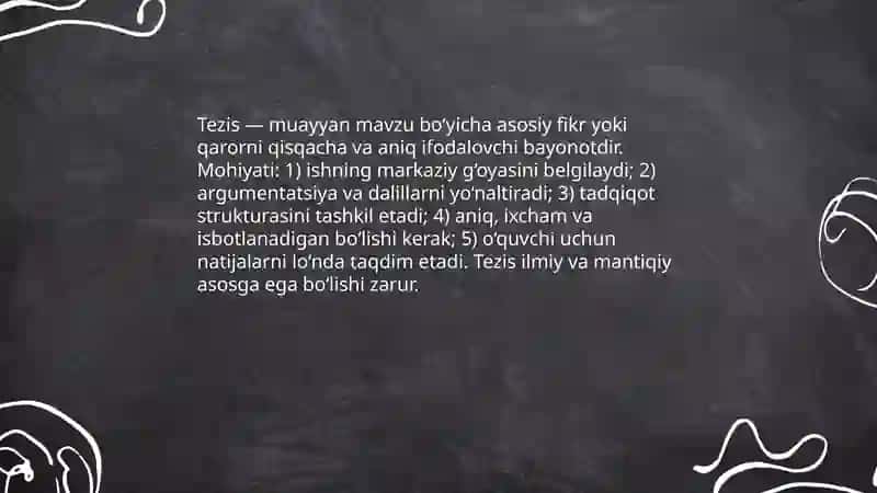 Tezis va uning turlari. Tezislar yozish uslubi 3