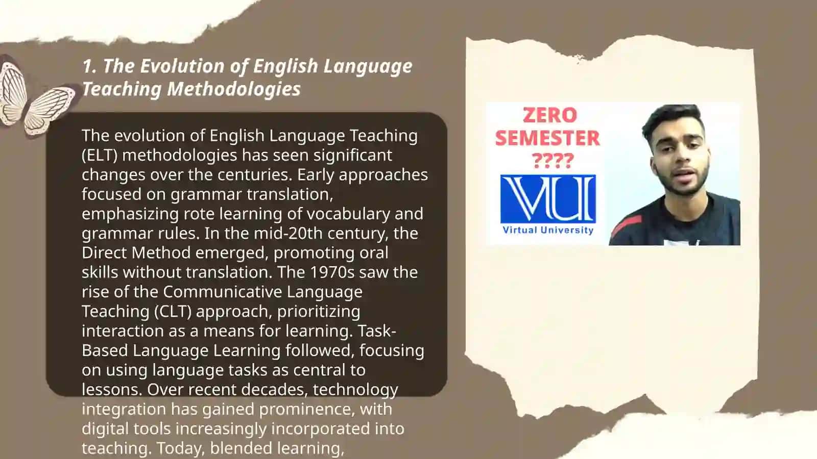 Plan: 1. The Evolution of English Language Teaching Methodologies 2. The Role of Technology in English Language Learning 3