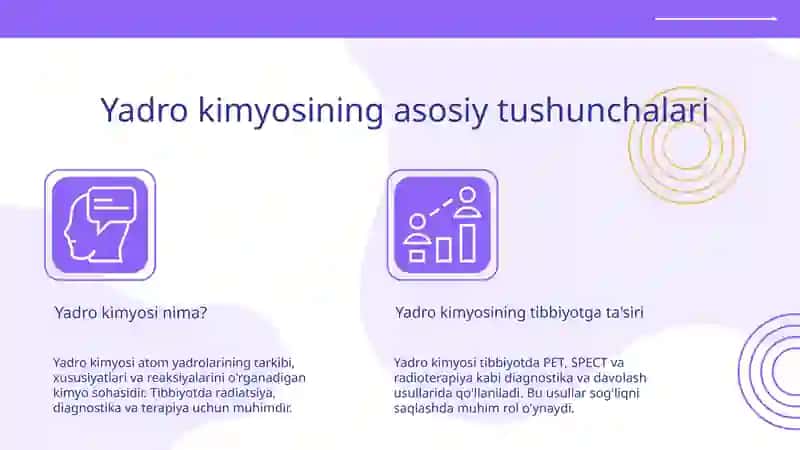 Yadro kimyosining tibbiyotdagi o'rniga oid ilmiy ma'lumotlar 3