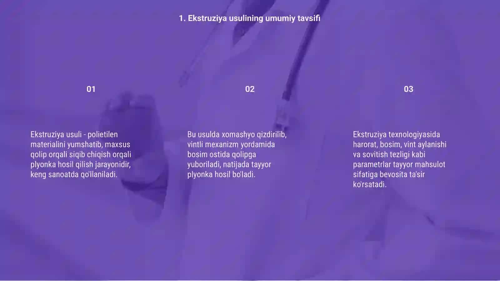Ekstruziya usuli bilan polietilendan plyonka olish va uning texnologik parametrlarini o'rganish 3