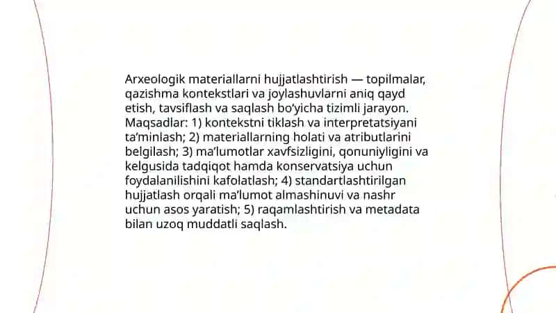 Arxeologik materiallarni hujjatlashtirish usullari 3