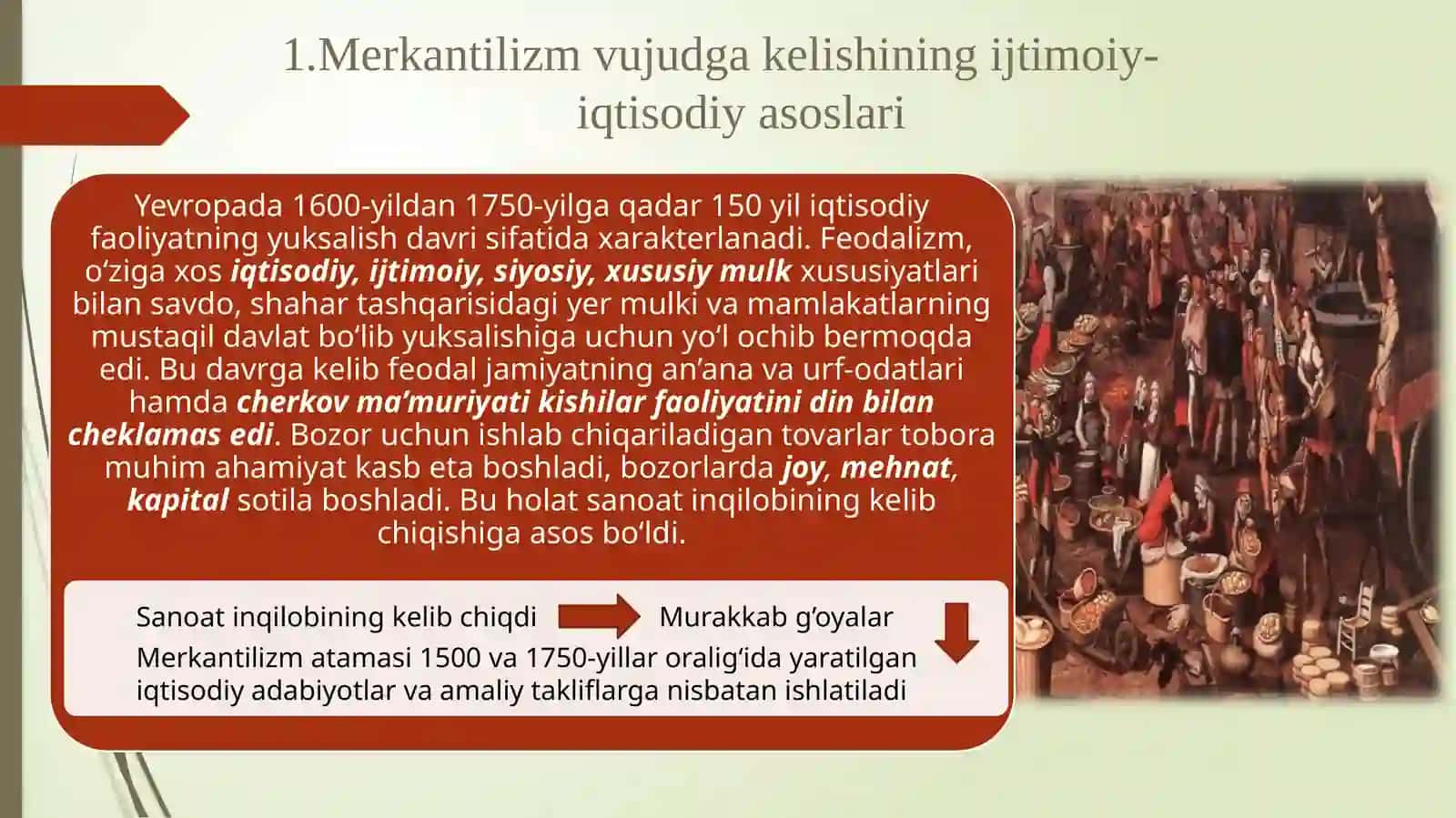 Merkantilizm iqtisodiy ta'limotining mohiyati va ahamiyati 3