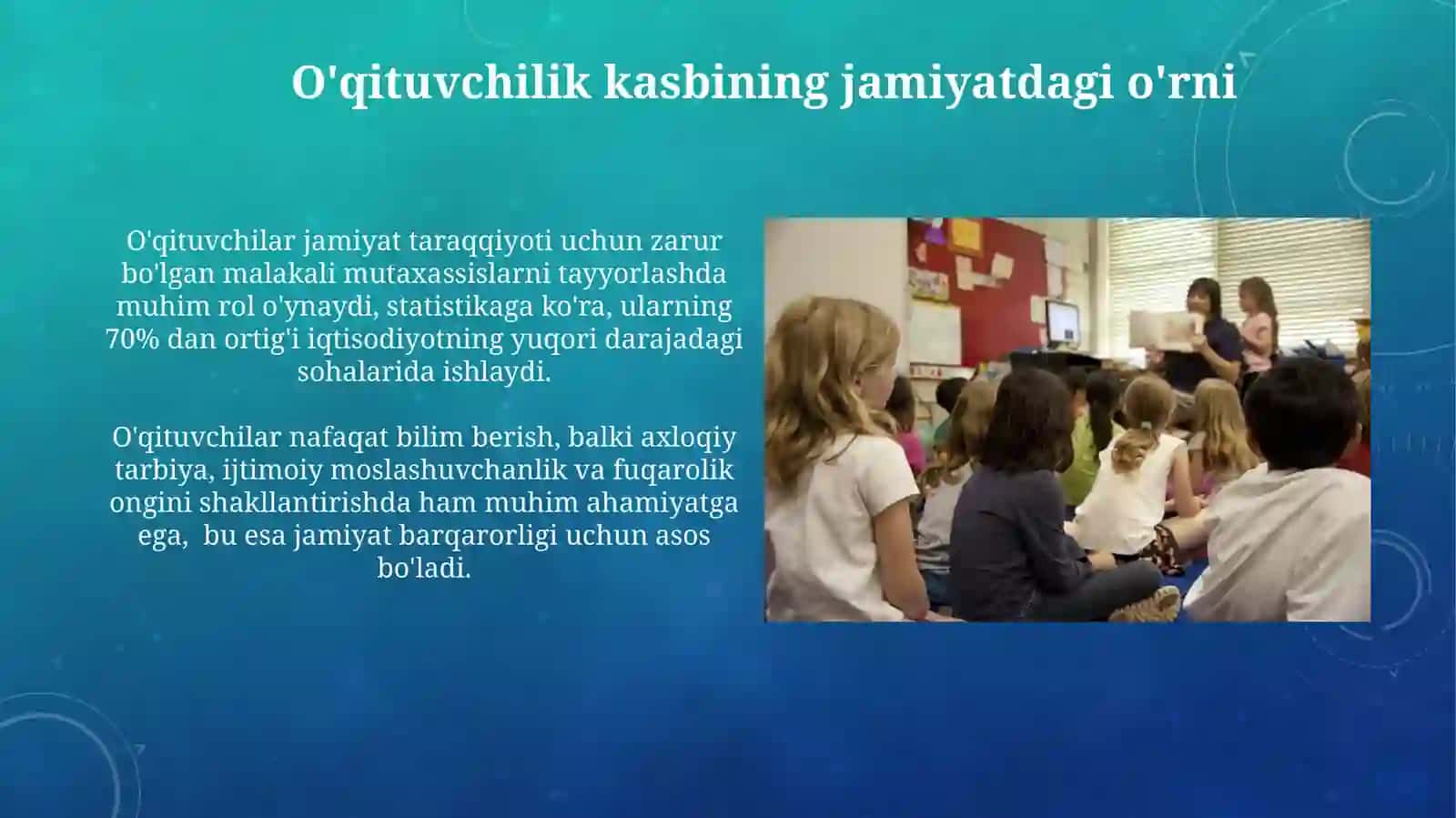 Jamiyatga pedagog kasbining tutgan oʻrni 3