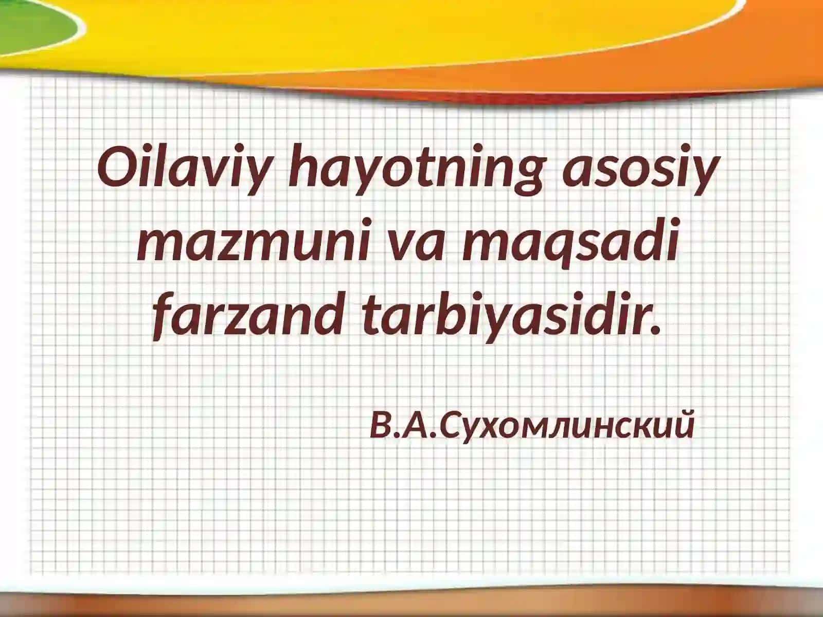 Ta'lim muassasasi va oilaning o'zaro ta'siri 3
