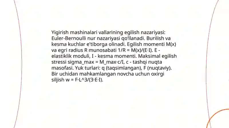 Yigirish mashinalari vallarni egilishini hisoblash 3