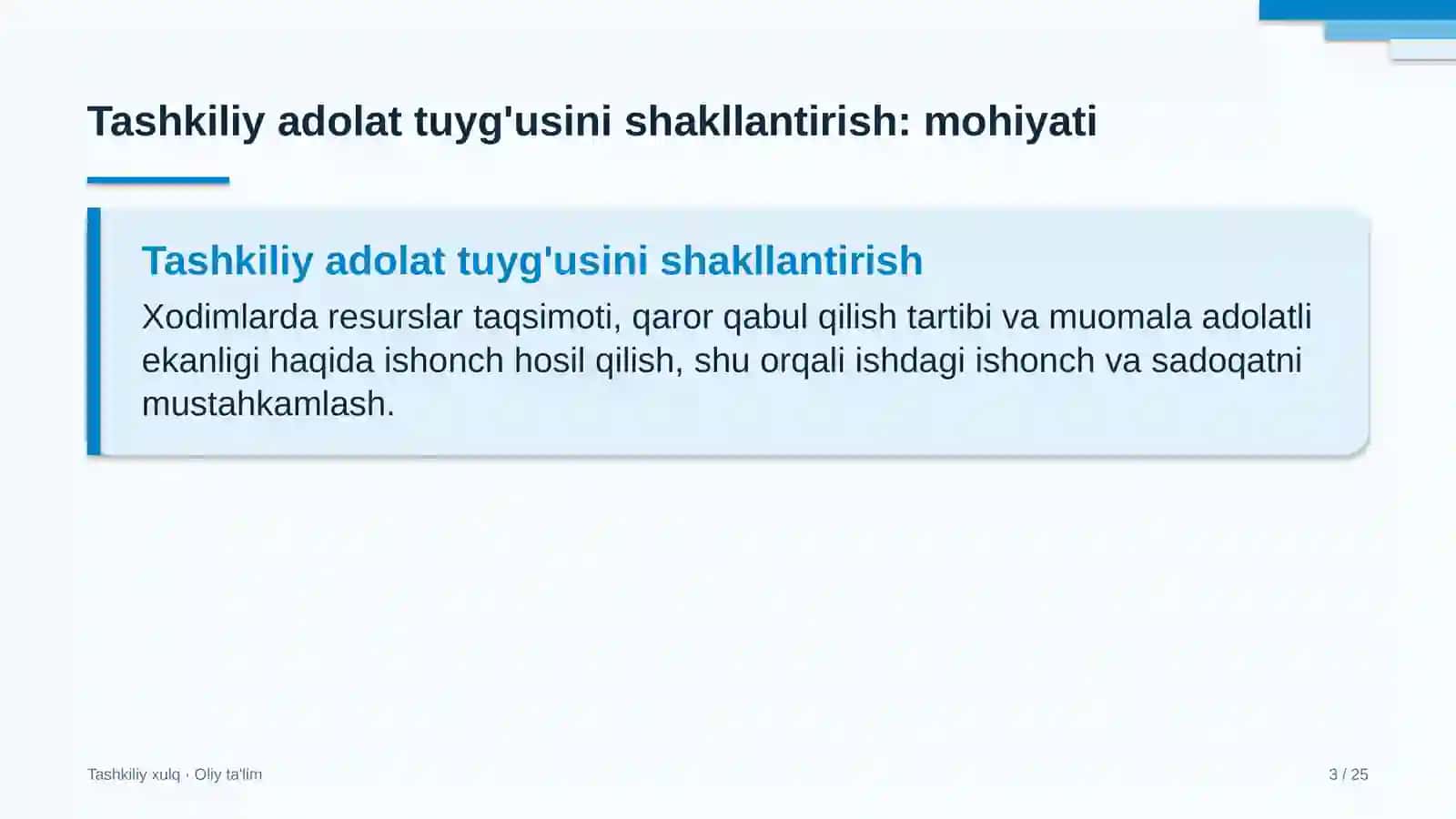 Tashkiliy adolat tuyg'usini shakllantirish: mohiyati 3