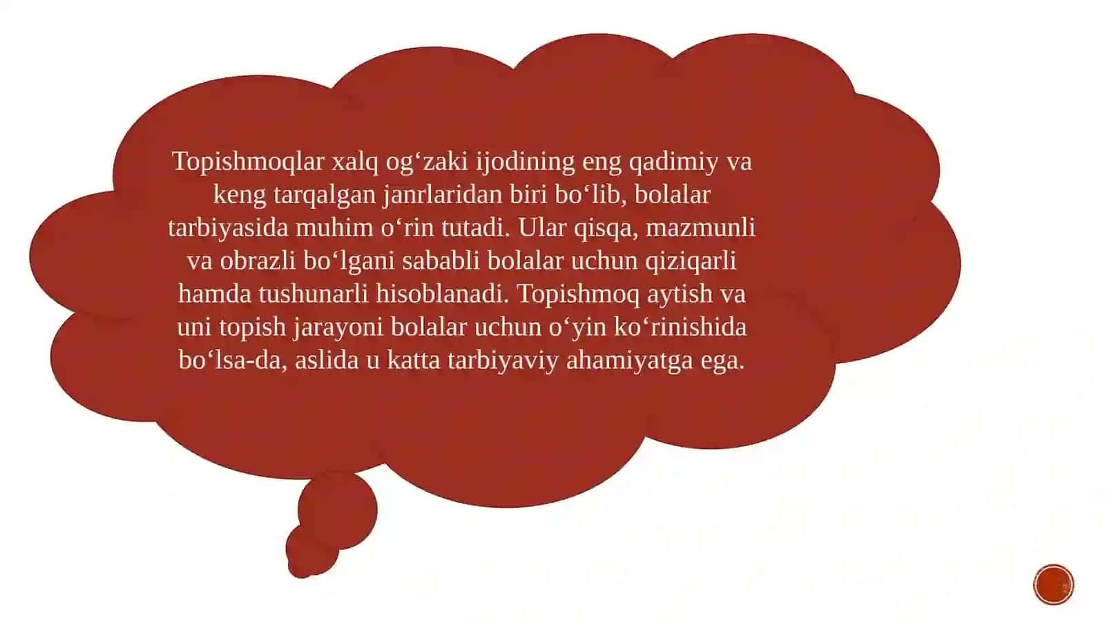 Topishmoqlarning bolalar hayotidagi oʻrni. Topishmoqlarni turlari boʻyicha tahlil qiling. 3