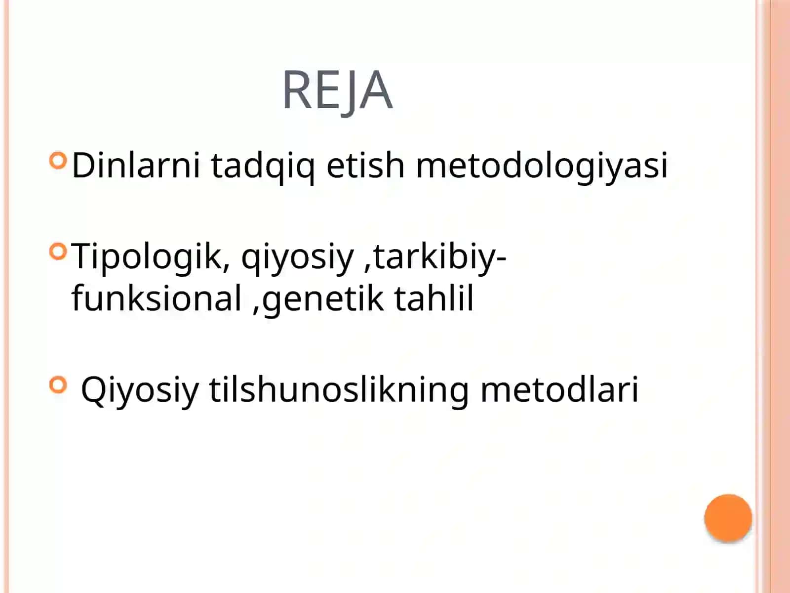 Dinlarni tadqiq etish metodologiyasi 3