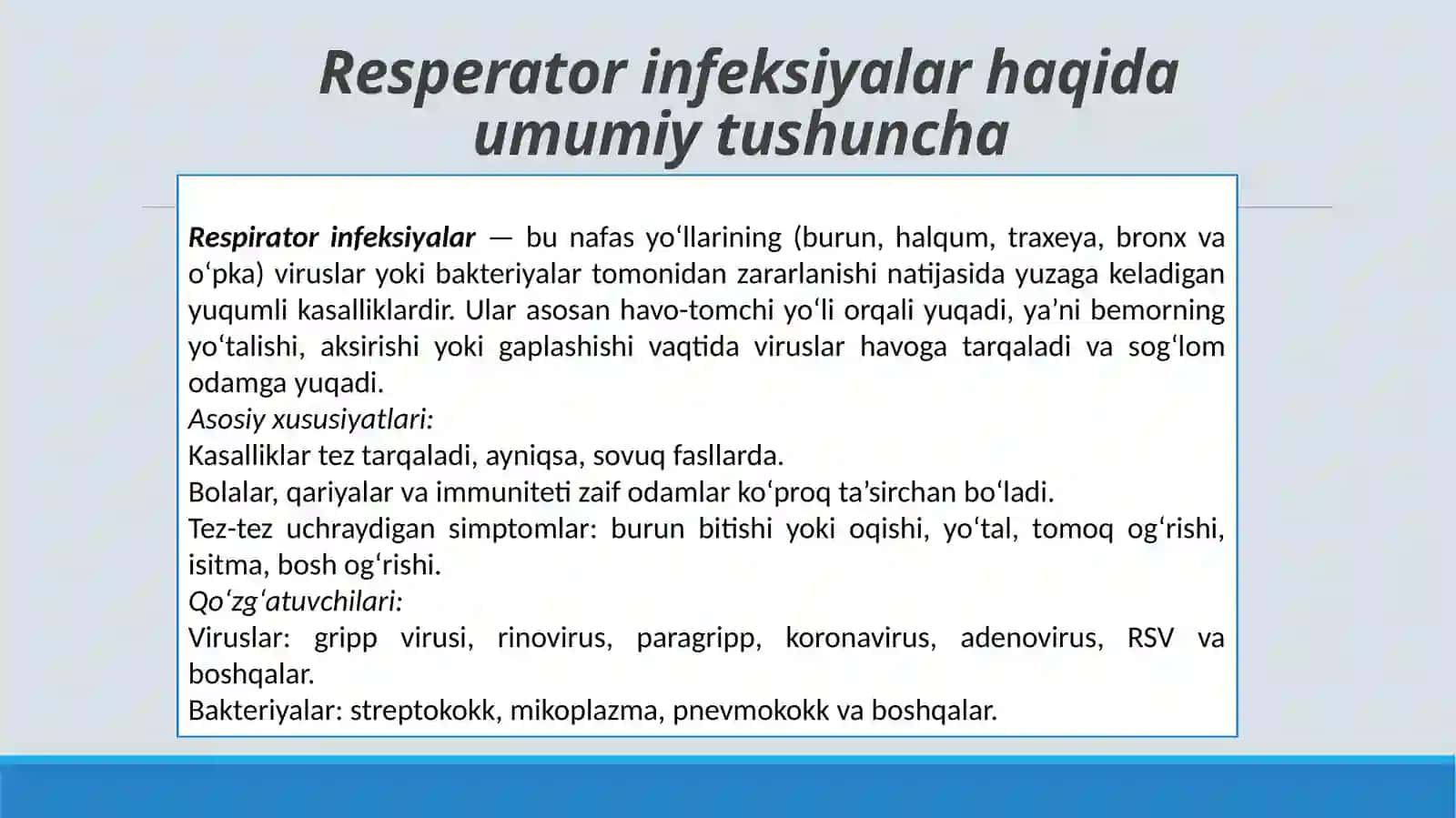Resperator virusli yuqumlikasallik qo'zg'atuvchilari 3