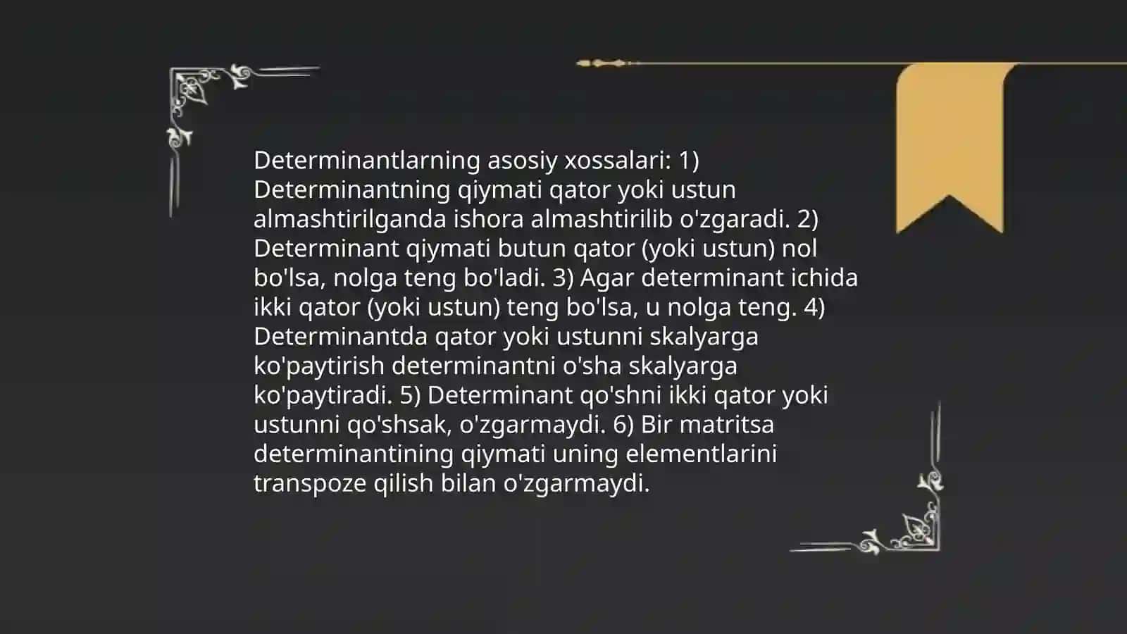 Determinantlarning qoʻshimcha xossalari 3