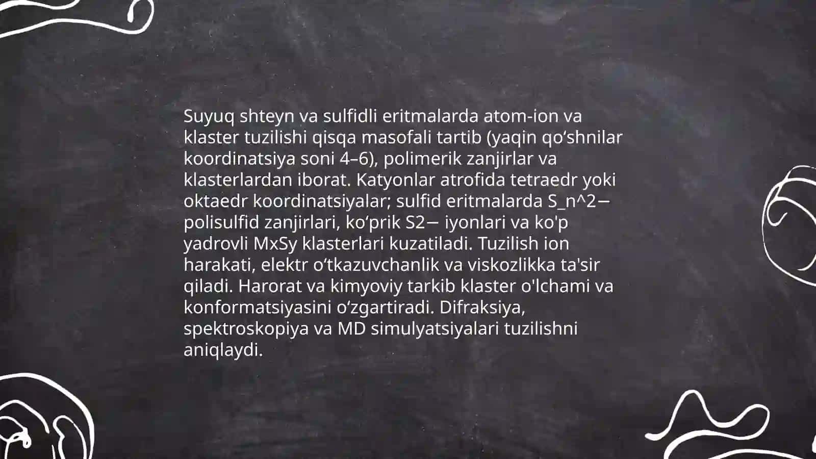 Suyuq shteyn va sulfidli eritmalarning tuzilishi fizika-kimyoviy xususiyatlari 3