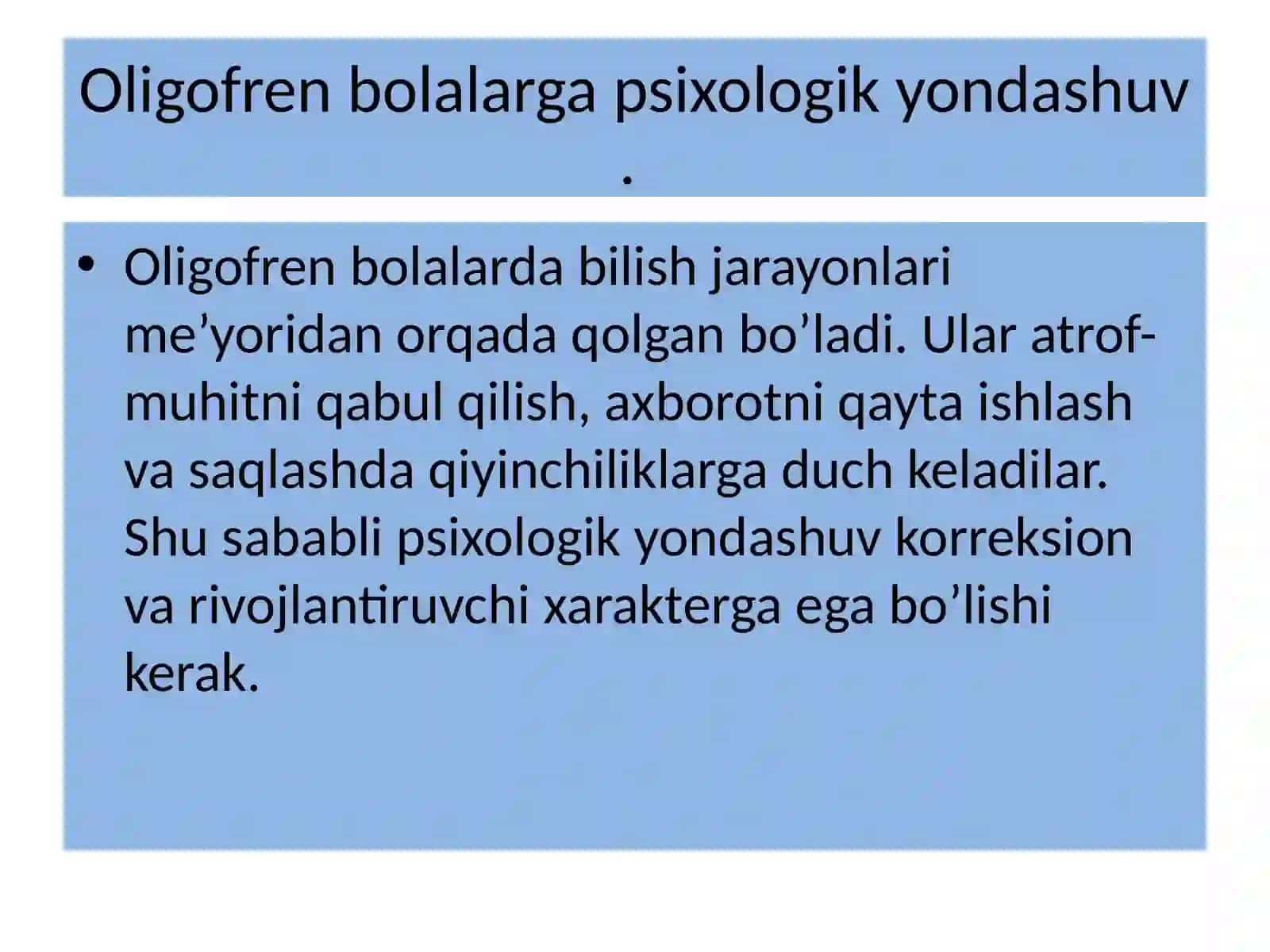 Oligofren bolalarda bilish jarayonlarining rivojlanishida psixologik yondashuv 3
