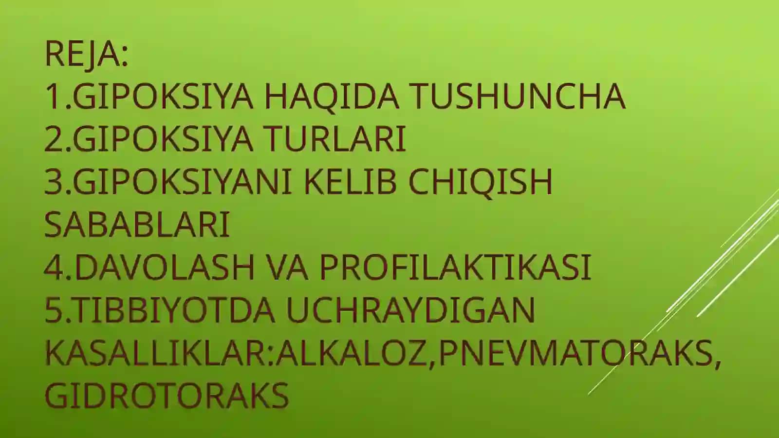 GIPOKSIYA TURLARI, ALKALOZ, PNEVMATORAKS, CHEYNSTER, GIDROTORAKS 3