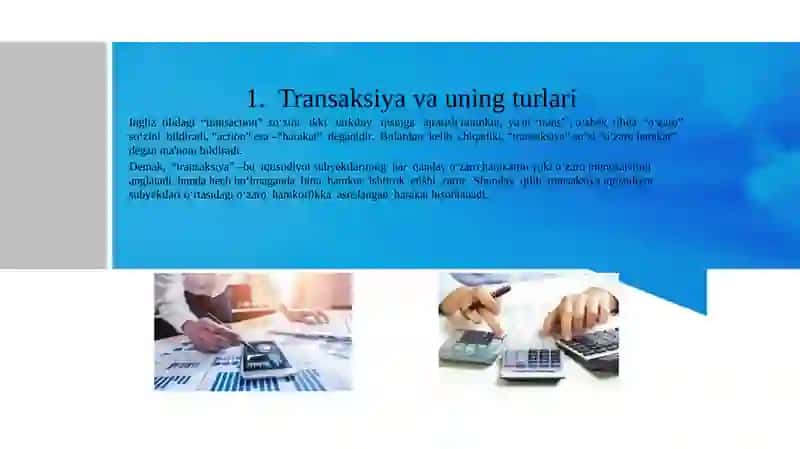 Transaktsiyalar va transaksiya darajatlarning tarkibi va ularning klassifikatsiyasi 3