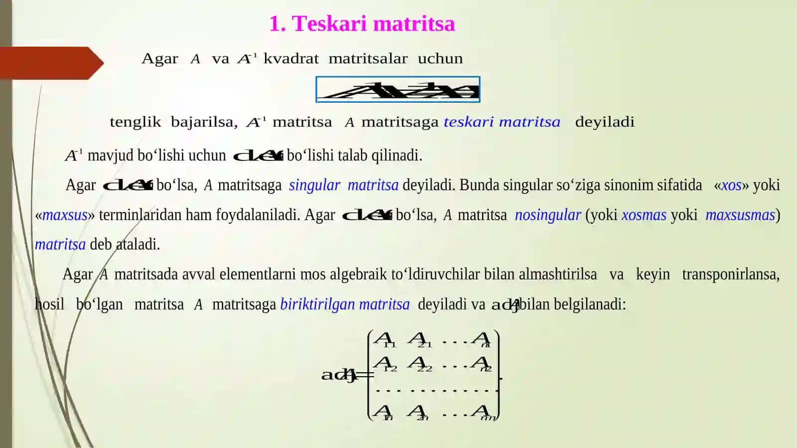 Teskari matritsa mavjudligi 3