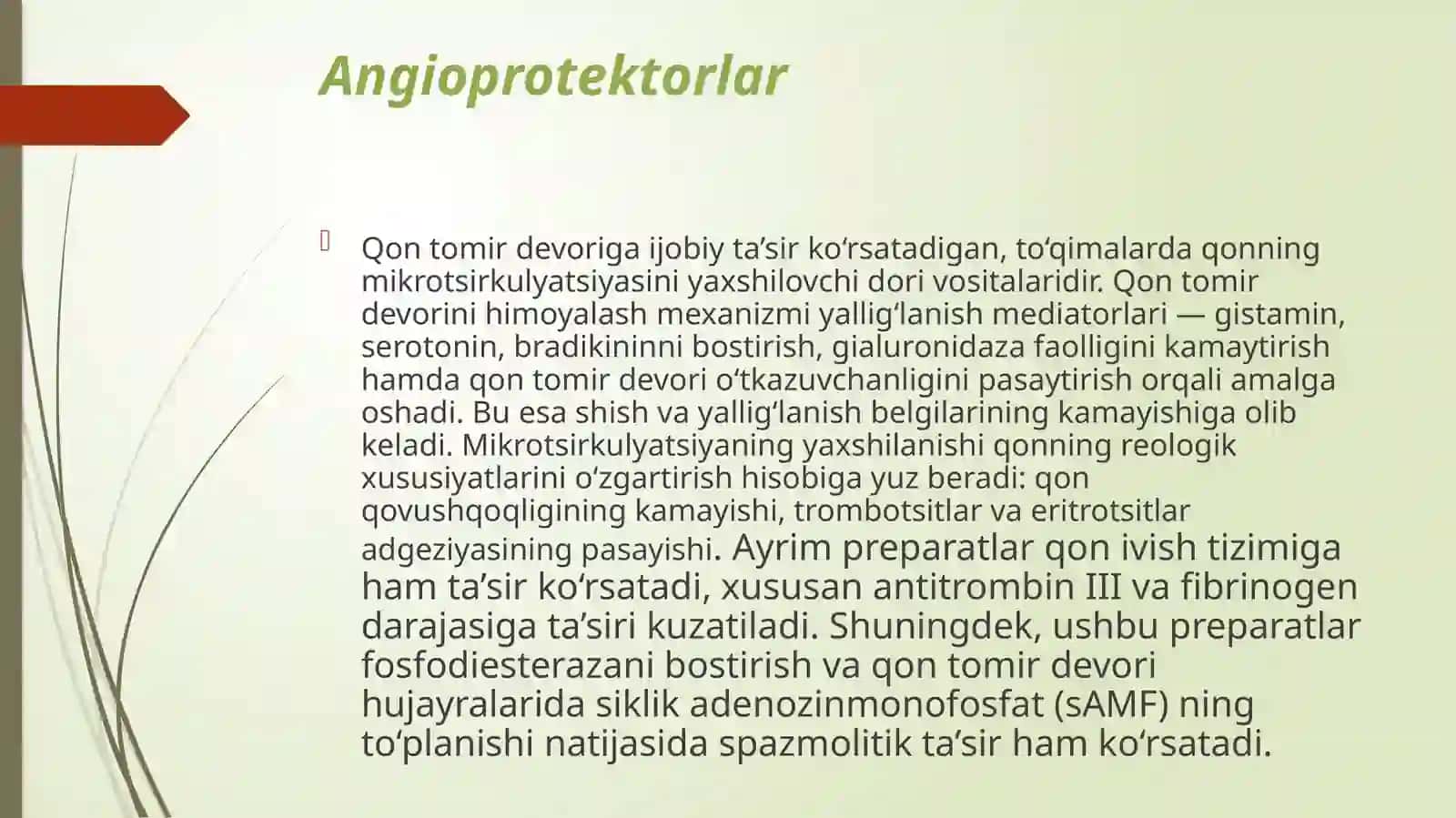 Angioprotektorlar, venotropvositalar, aterosklerozga qarshi vositalar 3