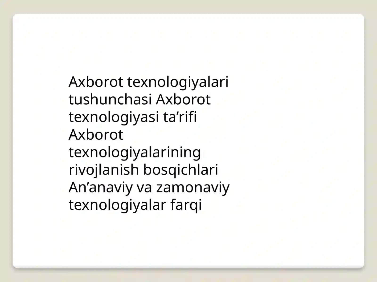 Axborot texnologiya –tizim sifatida 3