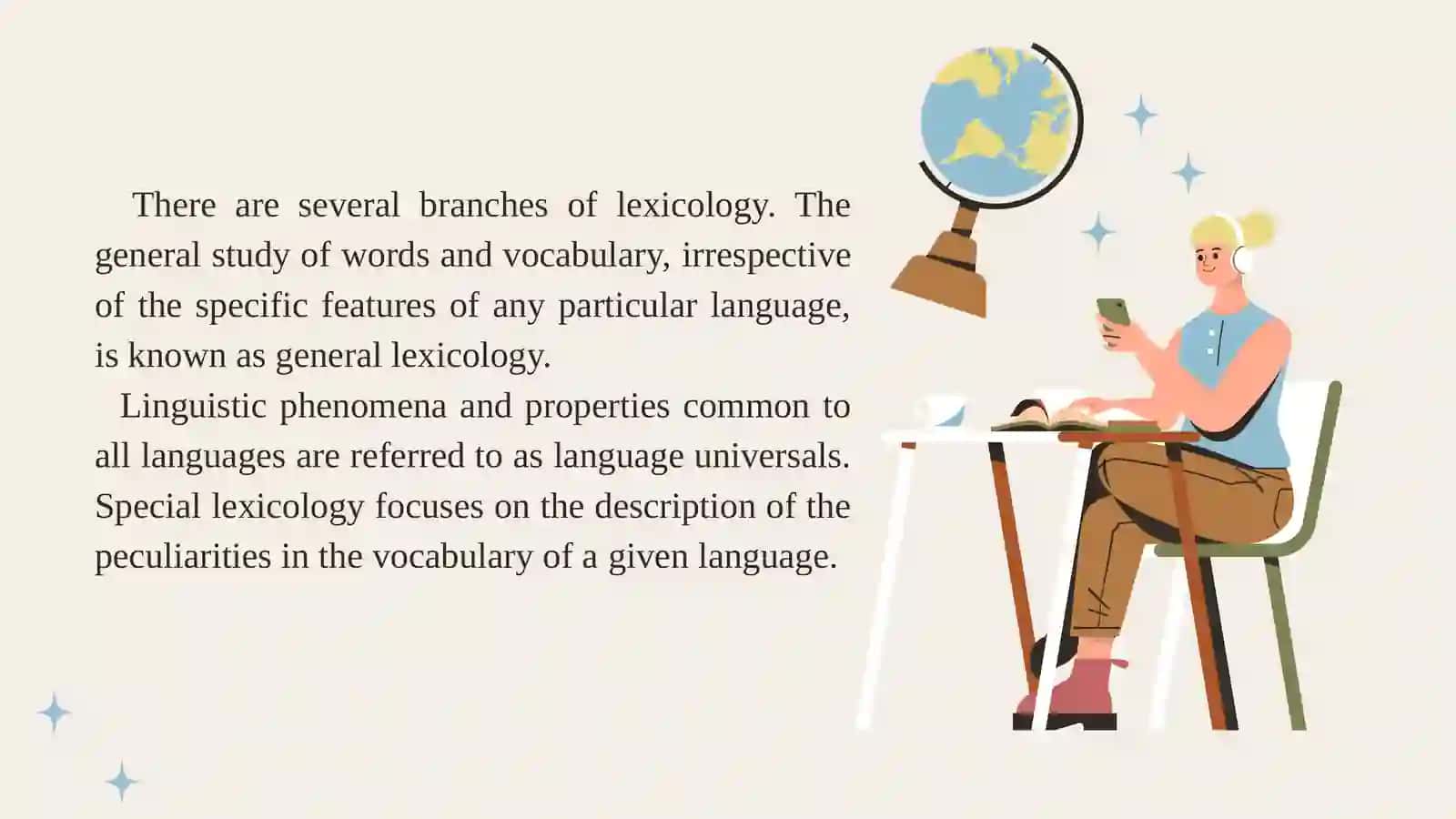The Object of Lexicologyand Its Relationship to Other Branches of Linguistics 3
