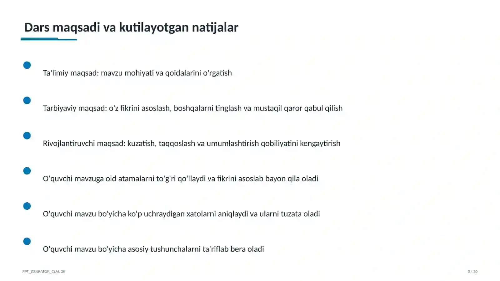 Ta'limiy maqsad: mavzu mohiyati va qoidalarini o'rgatish 3