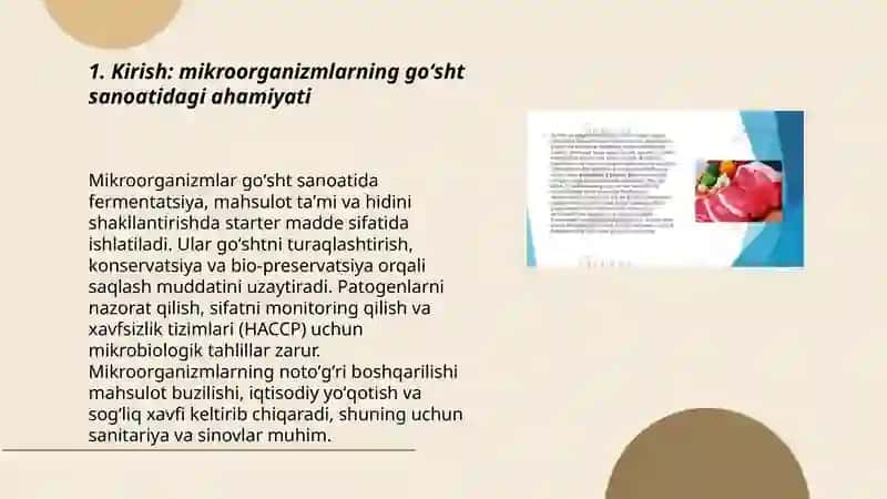 Oziq ovqat sanoatida (goʻsht mahsulotlari ishlab chiqarishda )mikroorganizmlarning oʻrni mavzusida slay 3