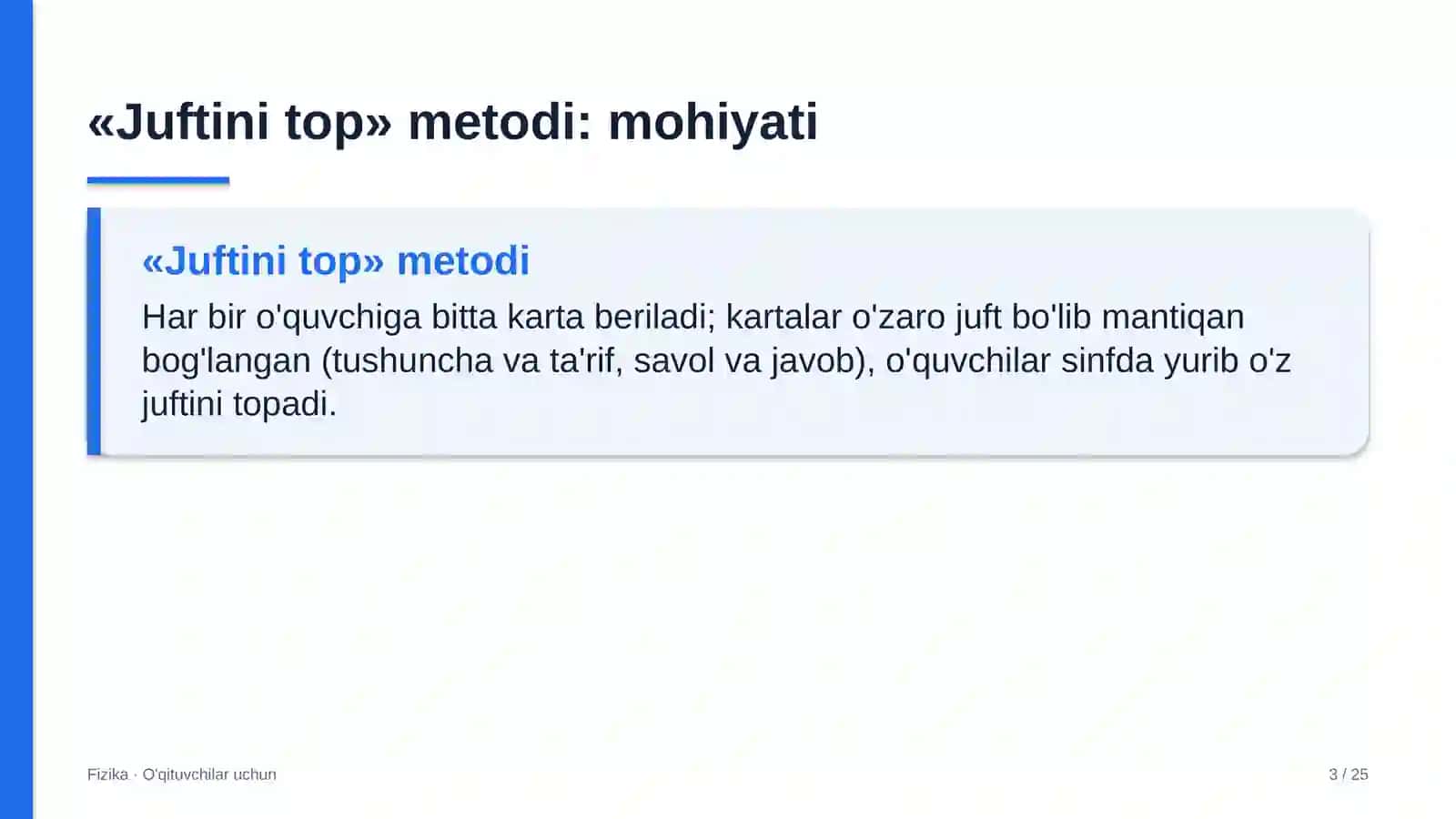 fizika darslarida juftini top metodidan foydalanish 3516 3
