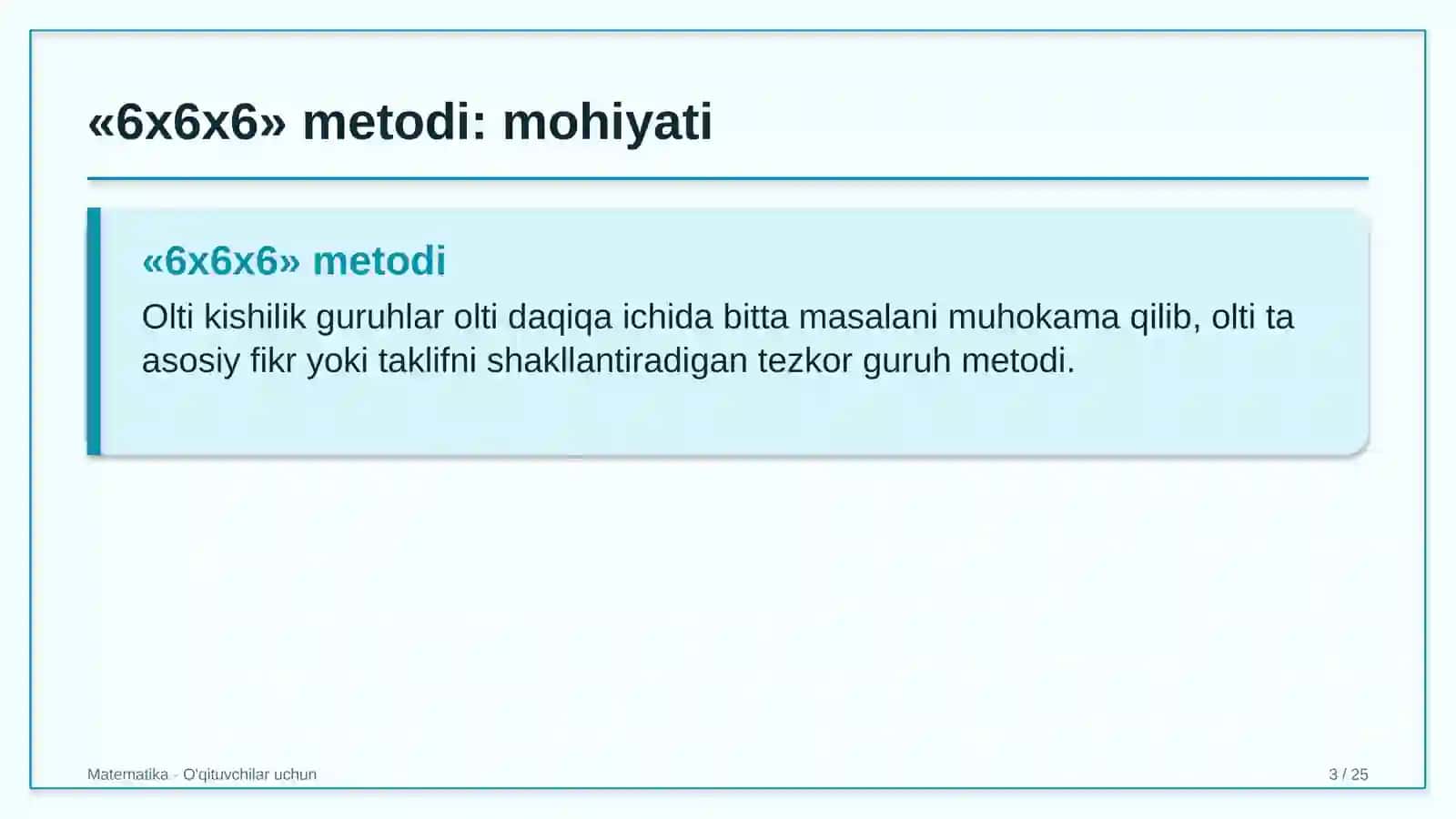 matematika darslarida 6x6x6 metodidan foydalanish 7421 3