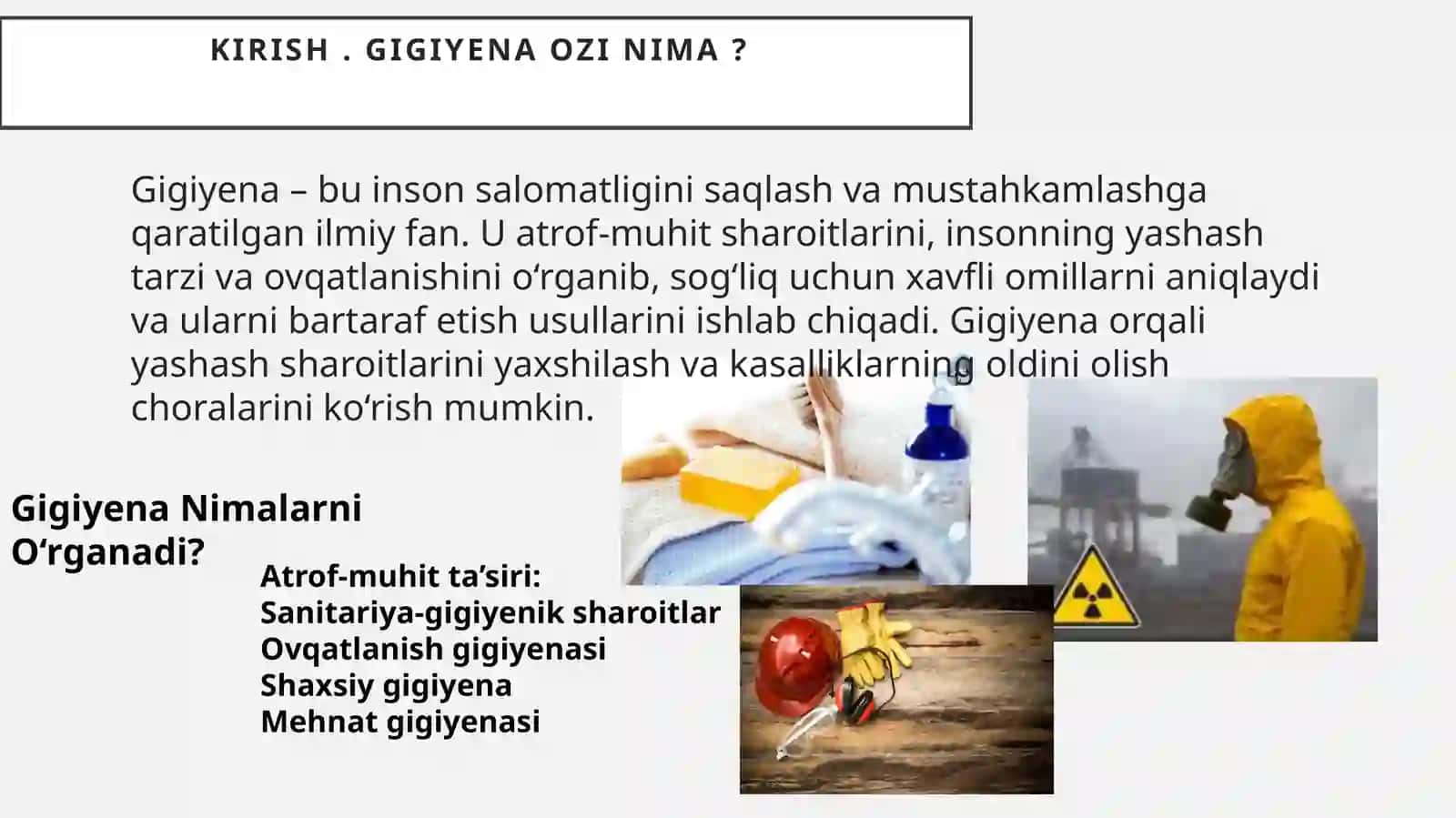 Gigiyenaning predmeti va vazifalari haqida 3