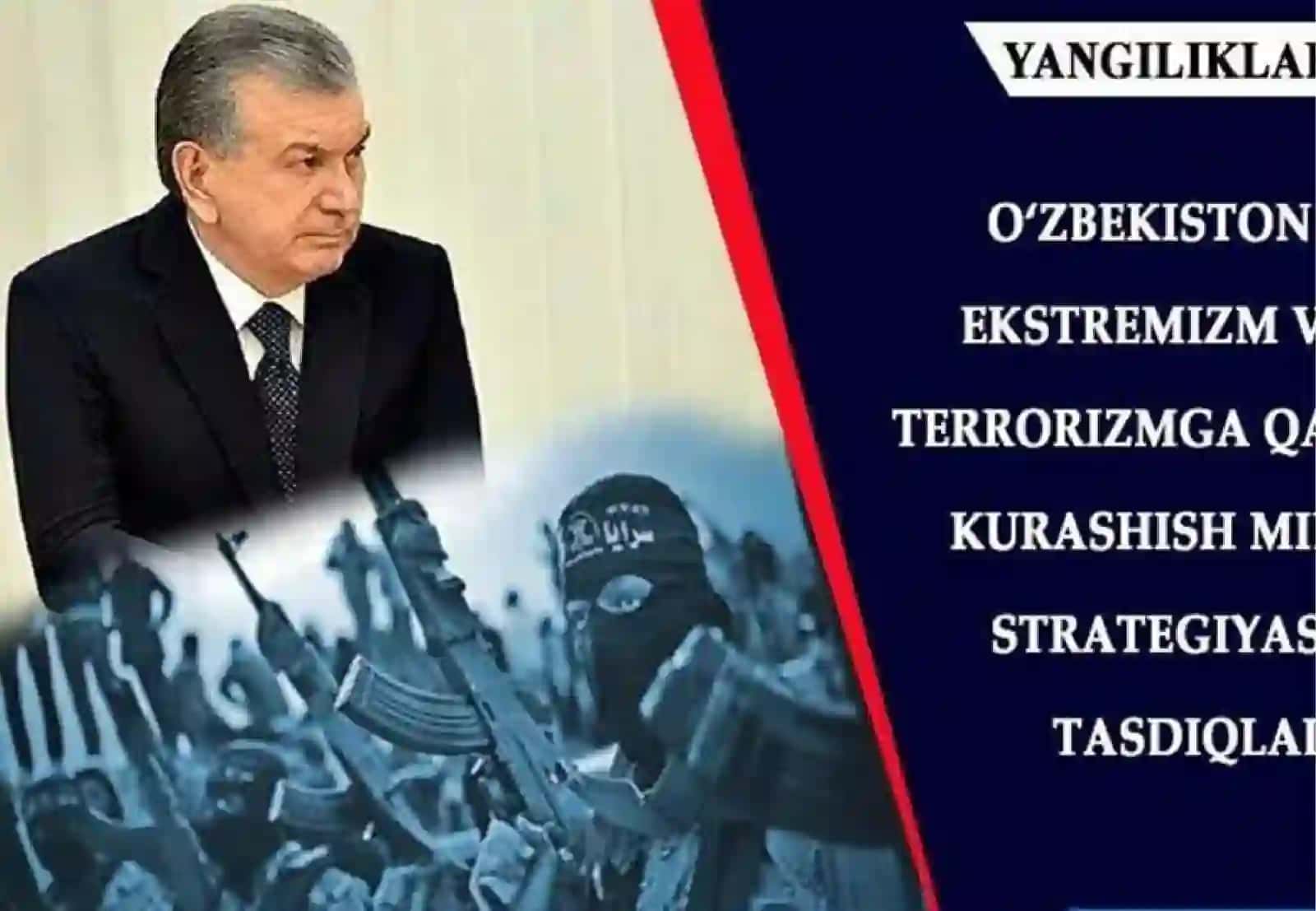 2021 — 2026-yillarga mo‘ljallangan ekstremizm va terrorizmga qarshi kurashish bo‘yicha O‘zbekiston respublikasi milliy strategiyasidagi Yo‘l xaritasini mazmuni 3