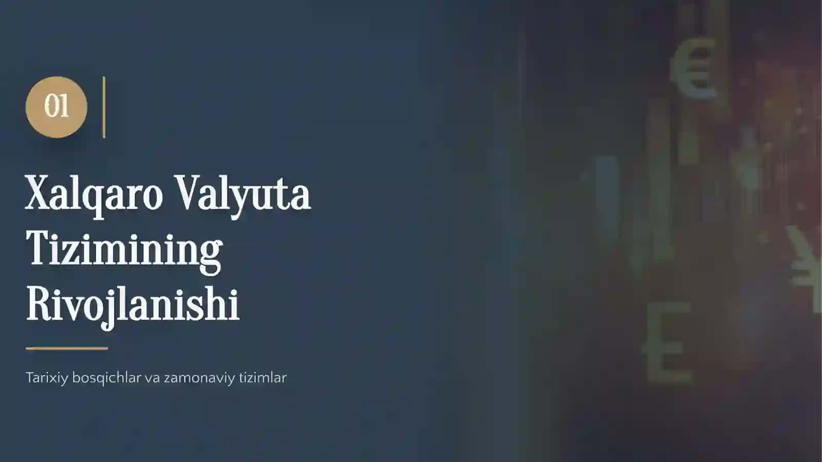 Valyuta Tizimi va Pulning Xalqaro Munosabatlardagi Harakati 3