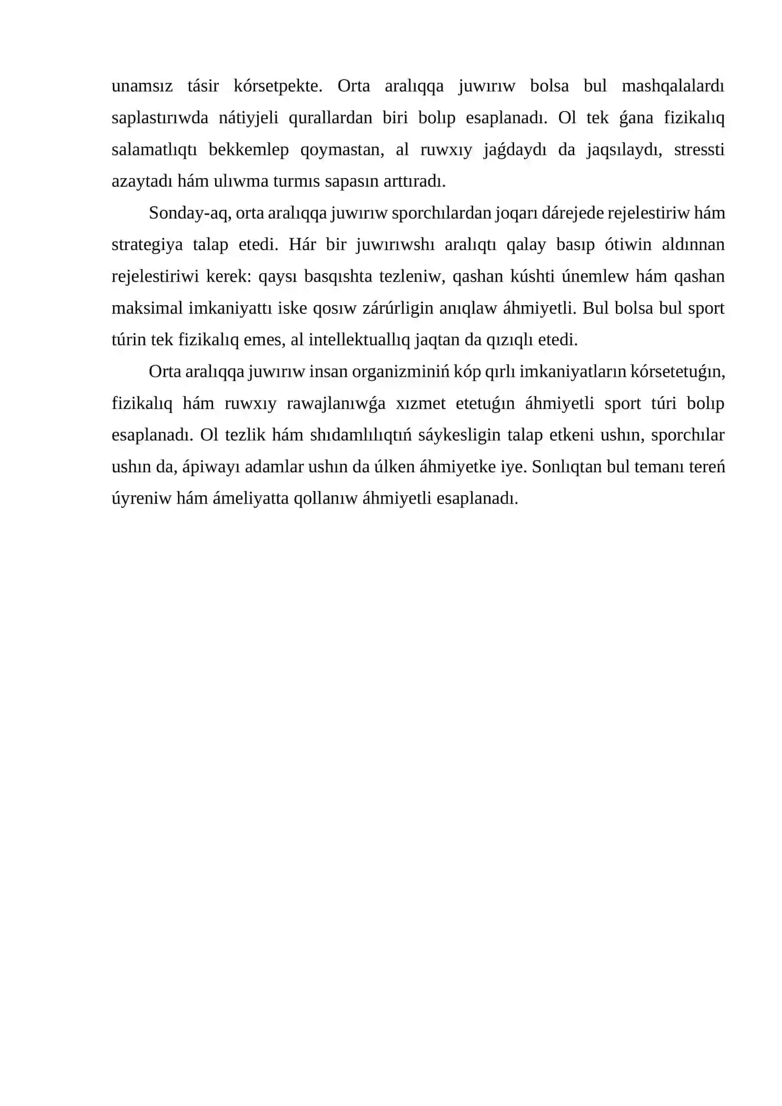 Orta aralıqqa juwırıw túrleri 3
