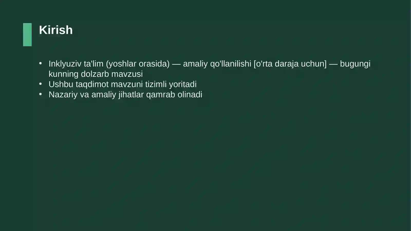Inklyuziv ta'lim (yoshlar orasida) — amaliy qo'llanilishi [o'rta daraja uchun] 3