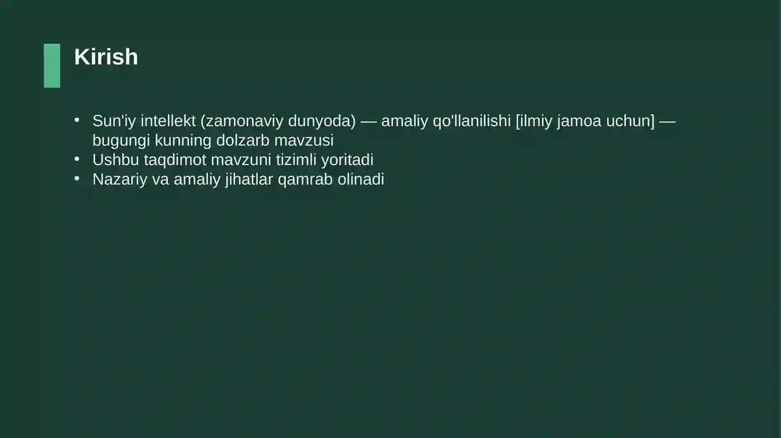 Sun'iy intellekt (zamonaviy dunyoda) — amaliy qo'llanilishi [ilmiy jamoa uchun] 3