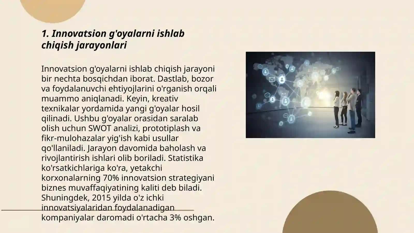Innovatsion g’oyalar va texnologiyalarni ishlab chiqarishga jamiyat hayotiga izchil tadbiq etish 3