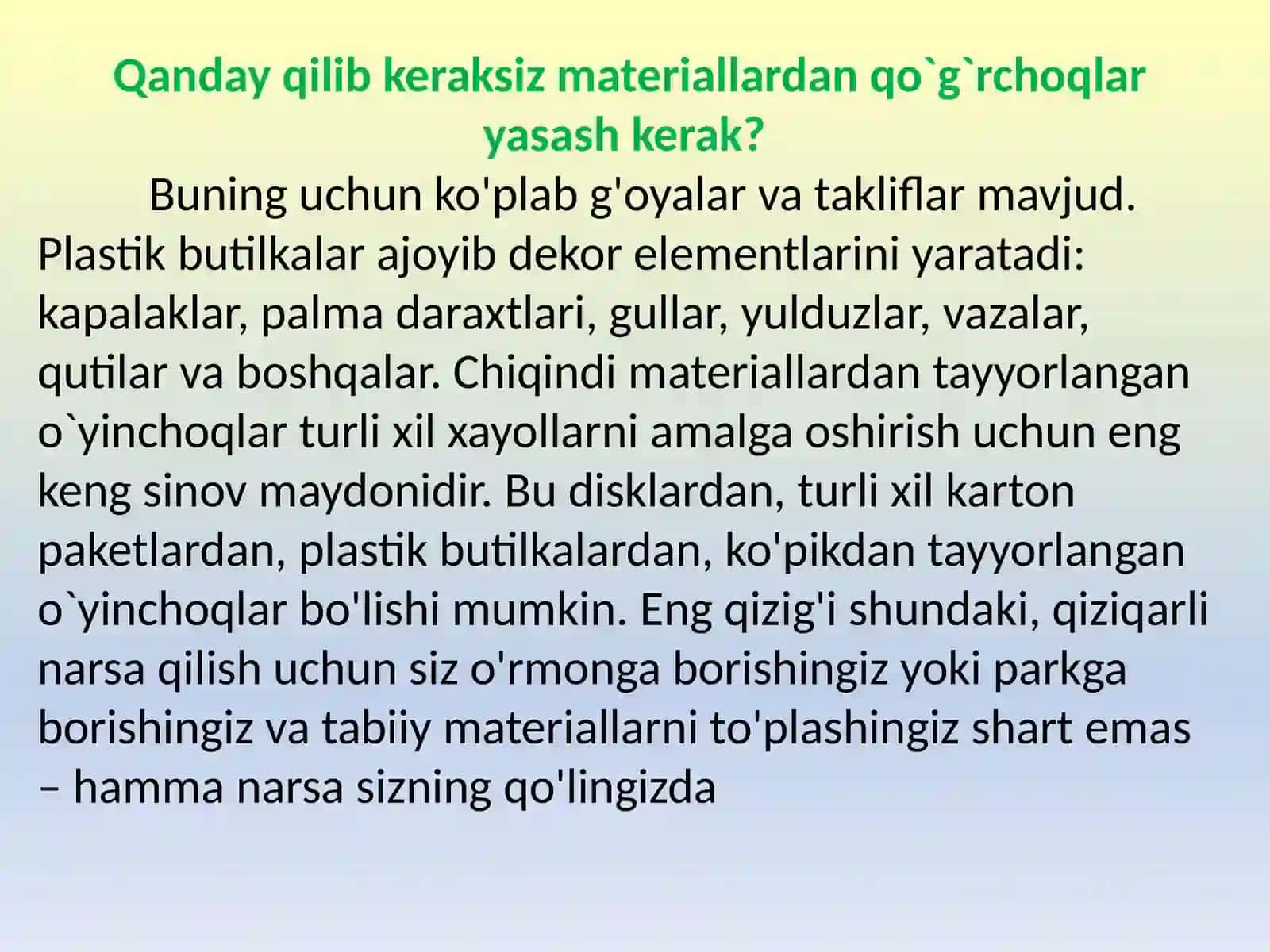 TASHLANDIQ MATERIALLARDAN O`YINCHOQLAR YASASH 3