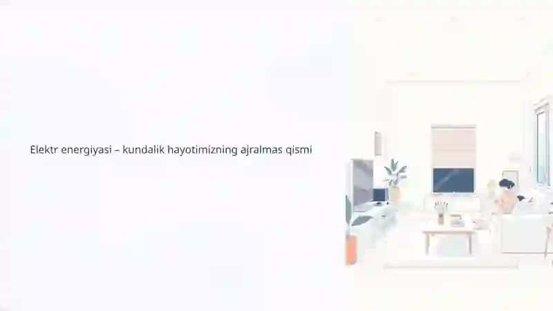 Elektr energiyasidan kundalik hayotda foydalanish 3