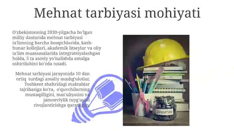 Mehnat tarbiyasi mohiyati 3