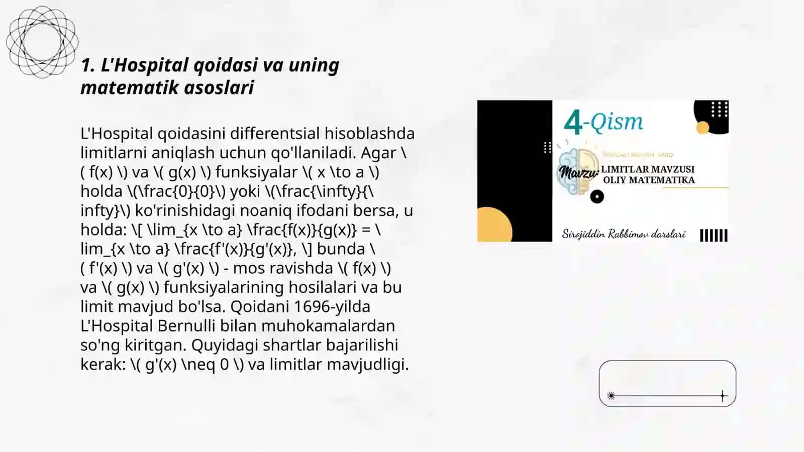 Lapital qoidasi, funksiya differensiali va aniqmasliklarni ochish 3