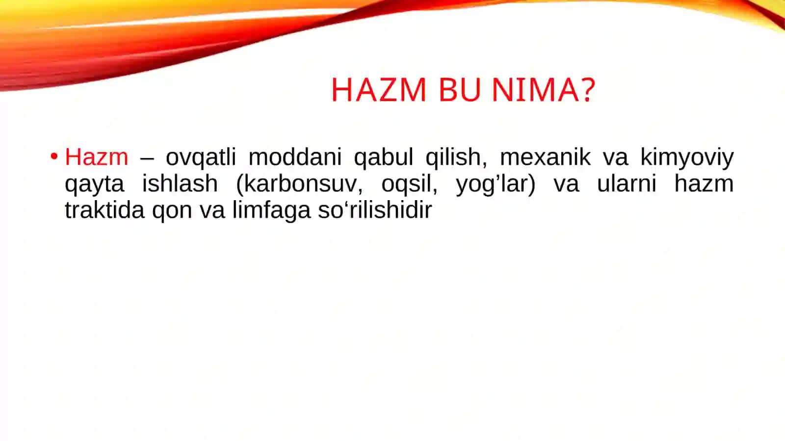 Xazm fiziologiyasi(Og‘iz bo‘shlig‘idagi hazm) 3