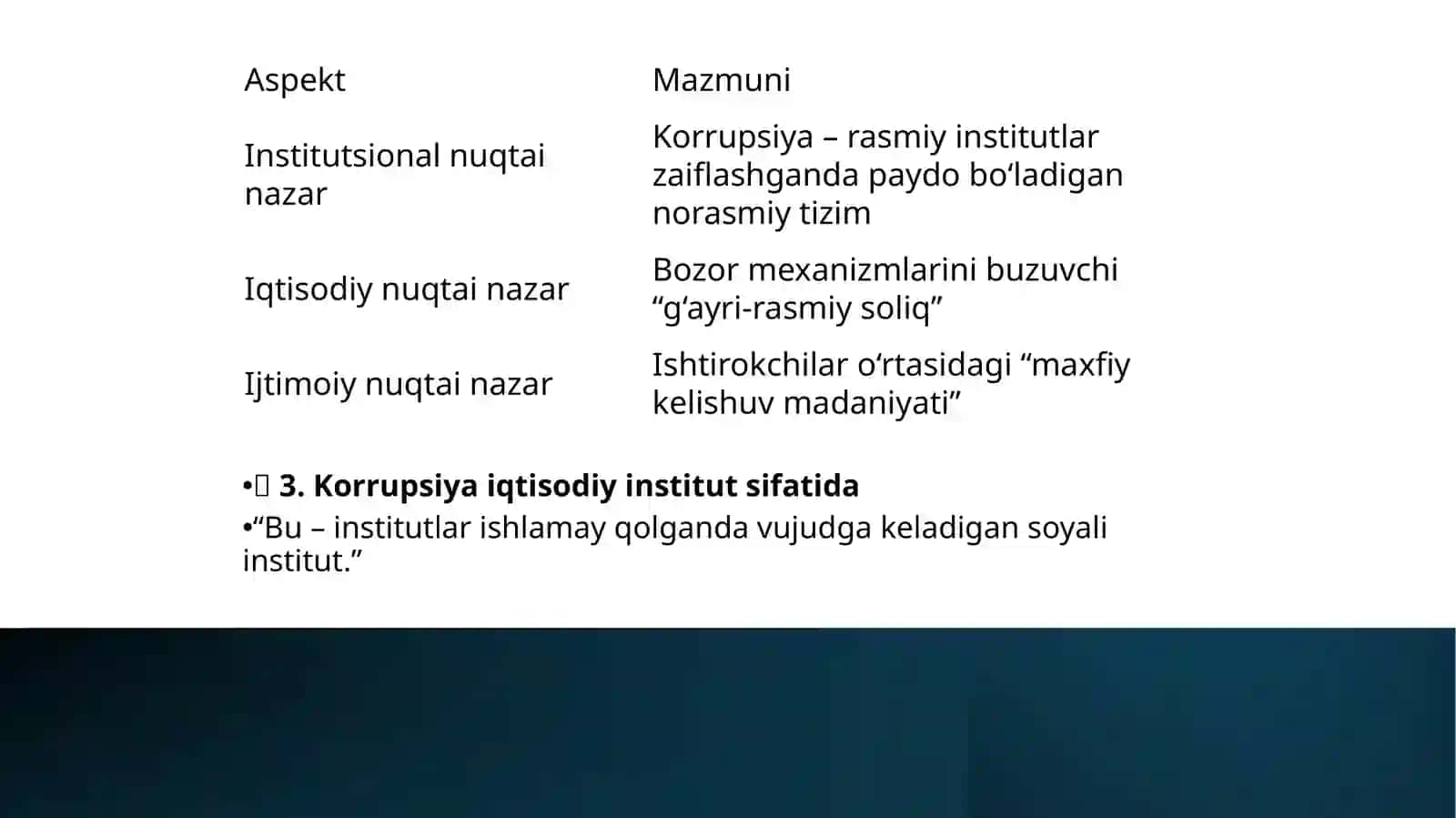 Institutsional iqtisodiyot fanidan "Korrupsiya iqtisodiy institut sifatida: sabablari, oqibatlari va nazorat mexanizmlari" 3