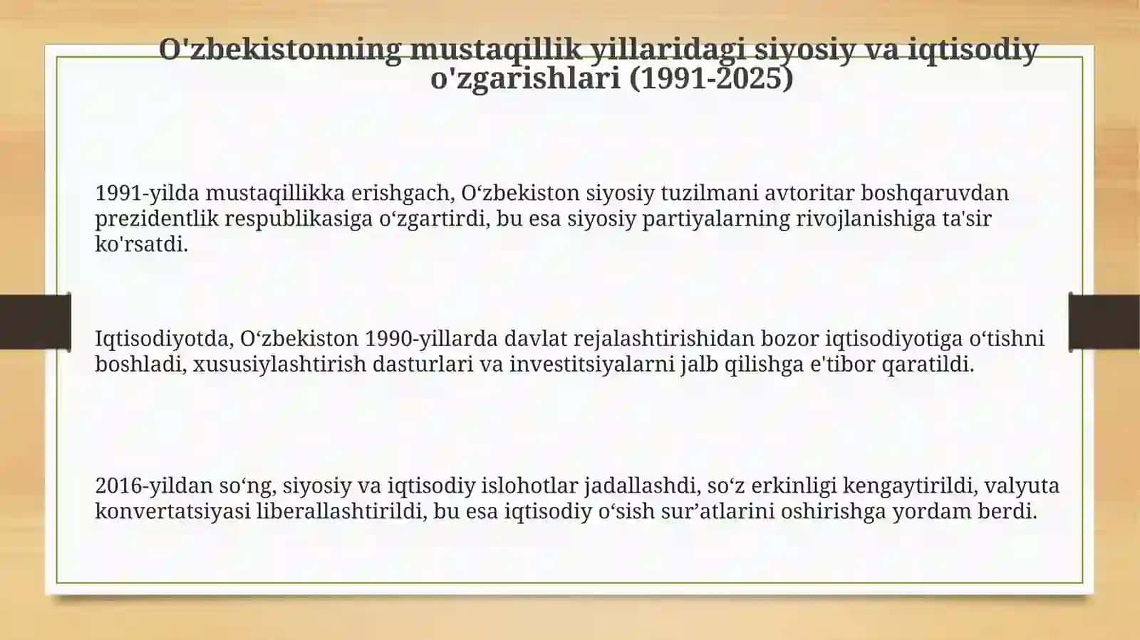 O'zbekistonning mustaqillik yillaridagi siyosiy va iqtisodiy o'zgarishlari (1991-2025) 3