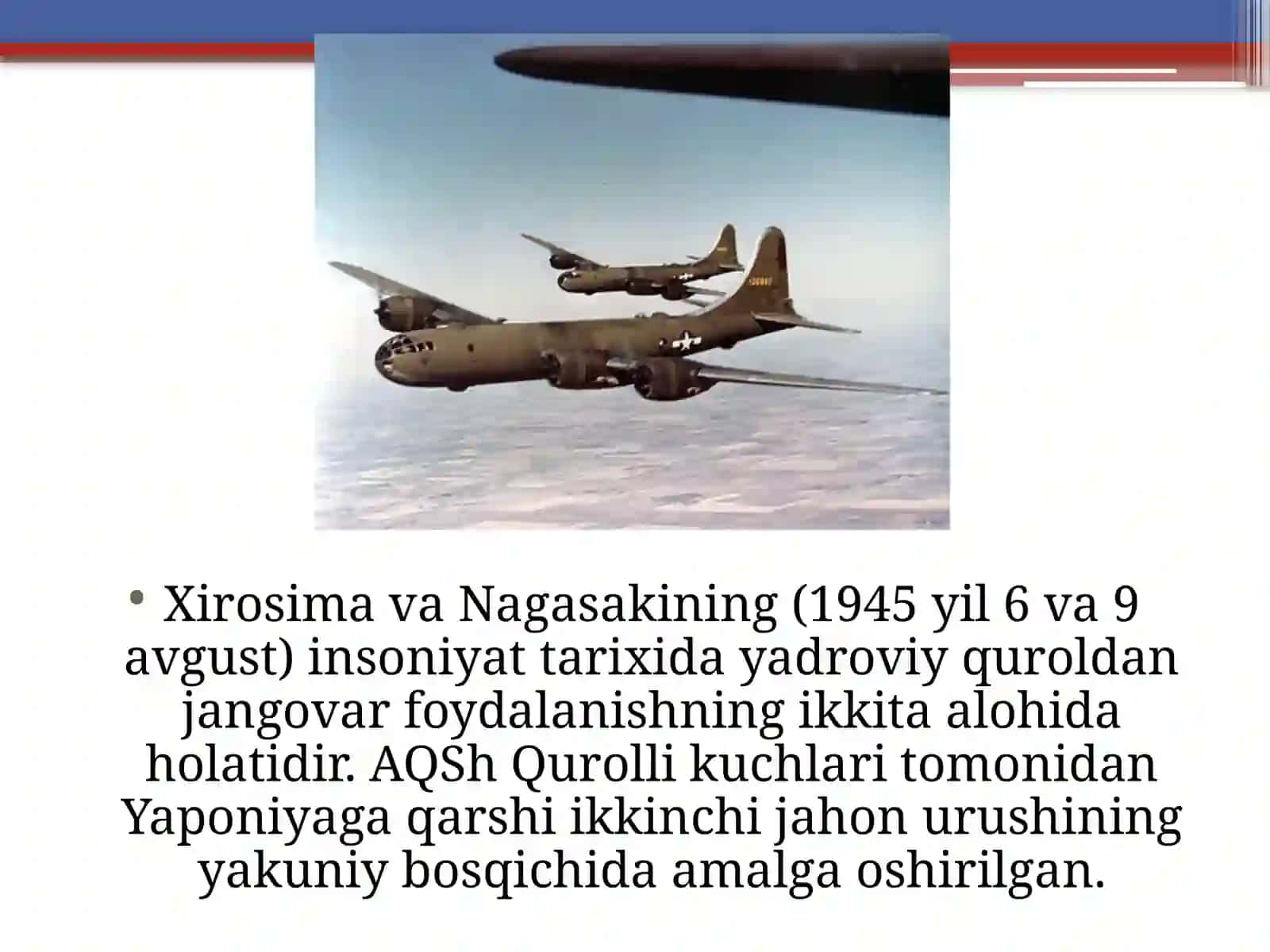 Xirosima va Nagasakining atombombalari 3