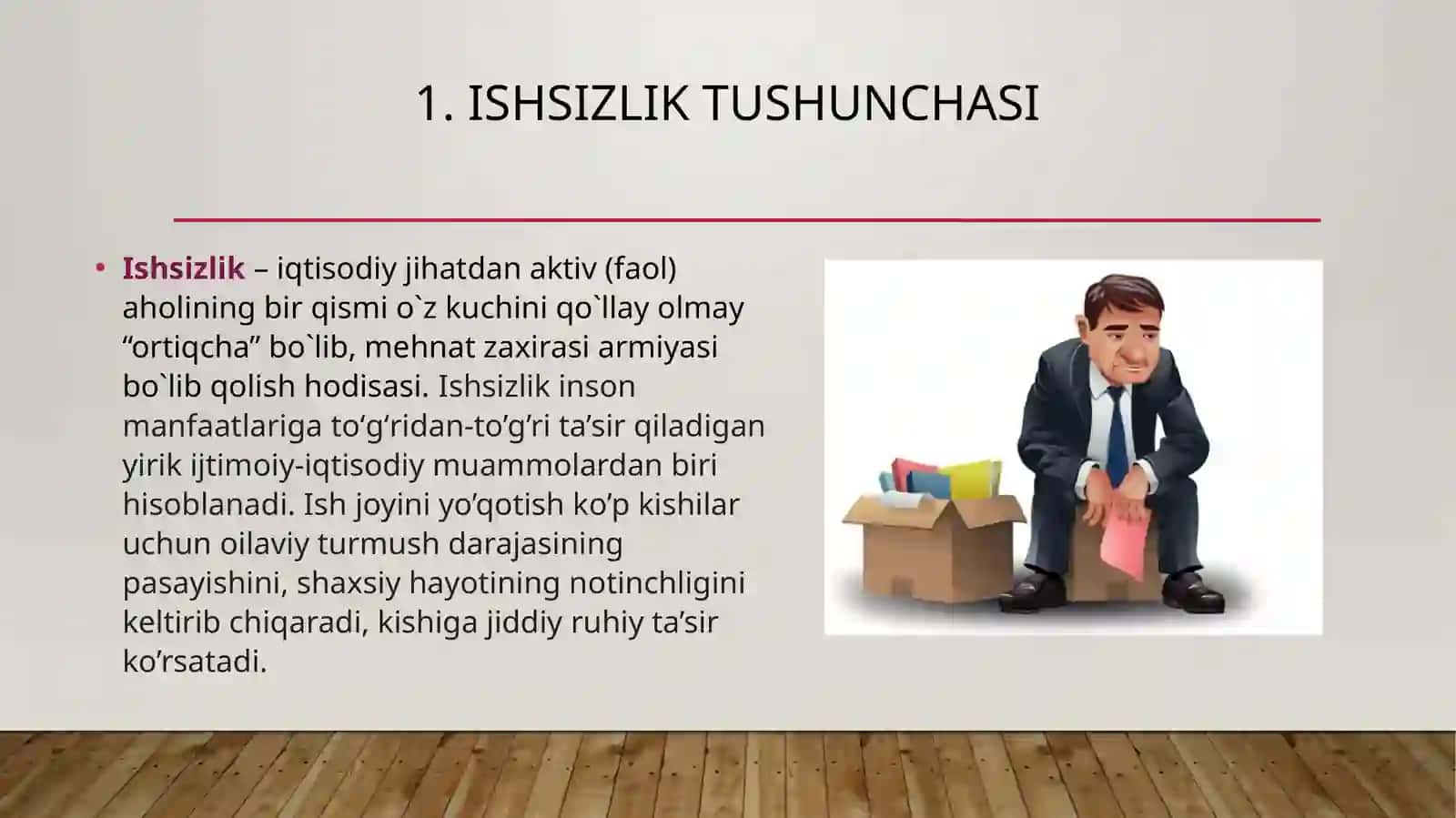 Ishsizlik va uning turlari 3