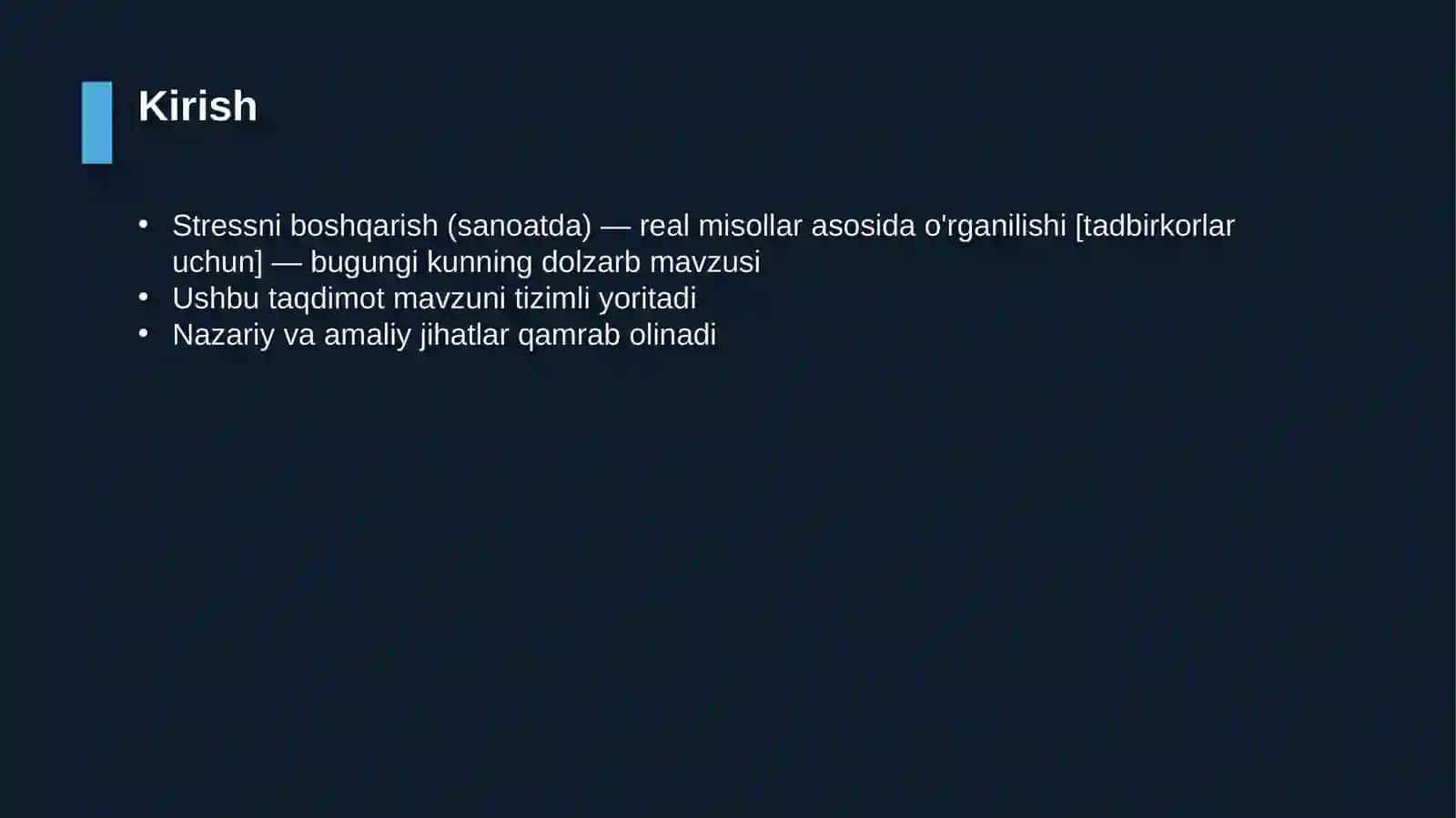 Stressni boshqarish (sanoatda) — real misollar asosida o'rganilishi [tadbirkorlar uchun] 3