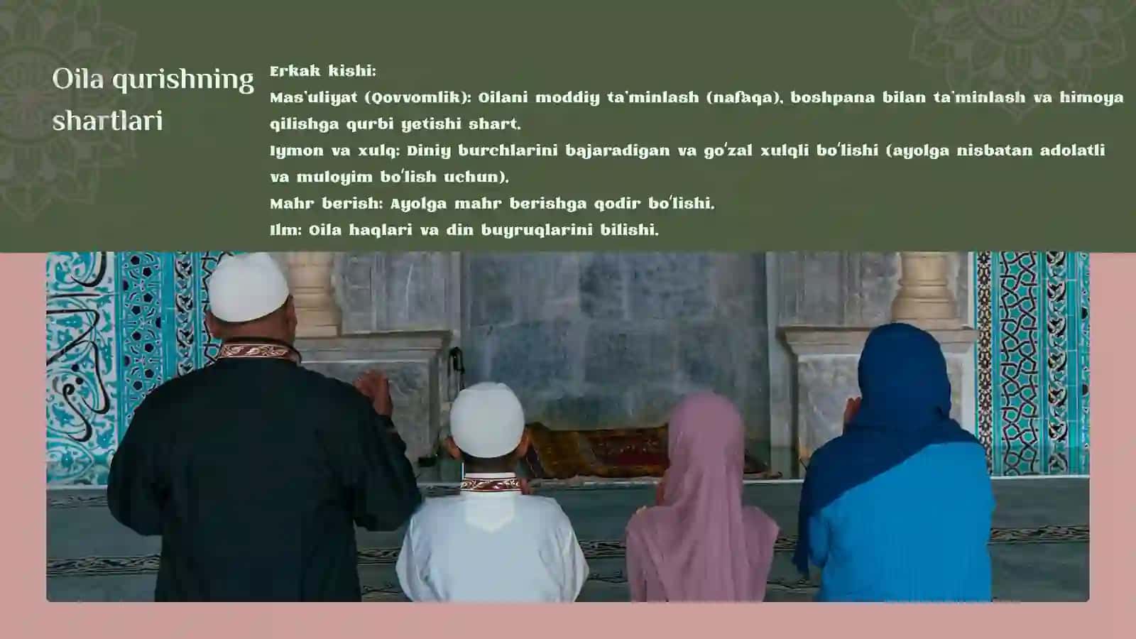 Oila va uning ijtimoiy, iqtisodiy va siyosiy holati haqida islom dinida qarashlar. 3