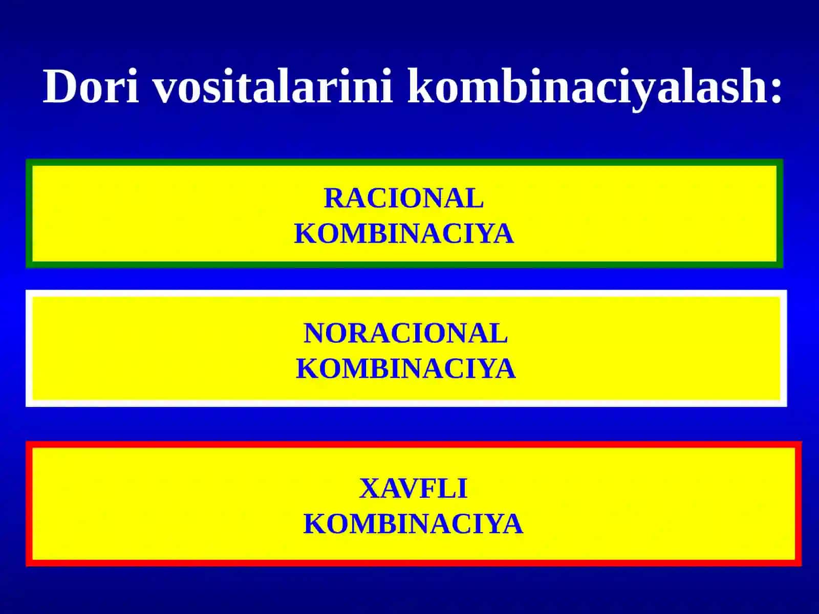 DORI VOSITALARINING O’ZARO TA’SIRI 3