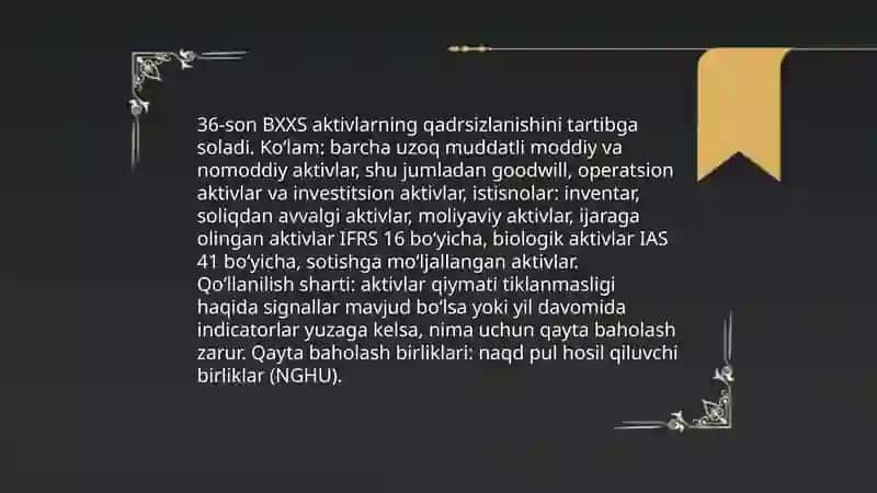 36-son BXXS bugʻalterya hisobing xalqaro standarti aktevlarning qadirsizlanishi 3